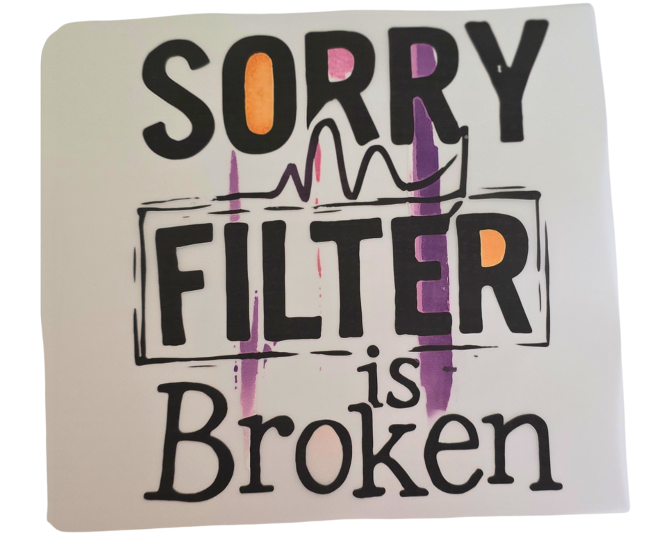 548 SORRY MY FILTER IS BROKEN