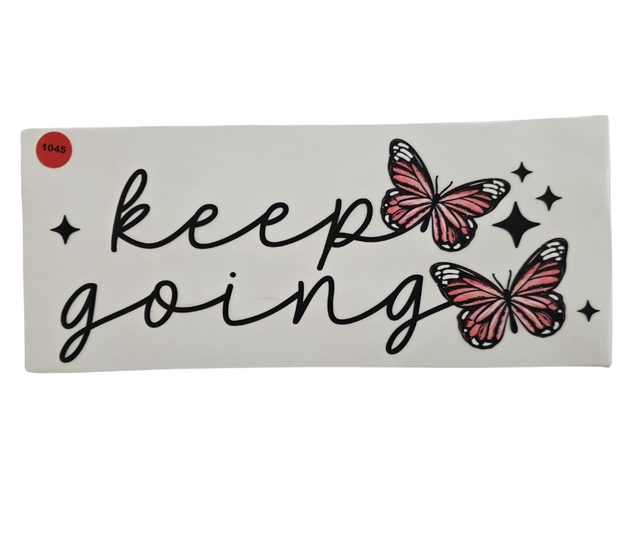 1045 KEEP GOING SHIRT TRANSFER