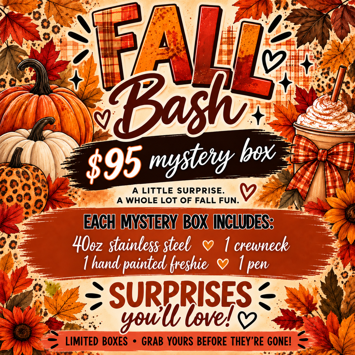 $95 FALL BASH MYSTERY BOX