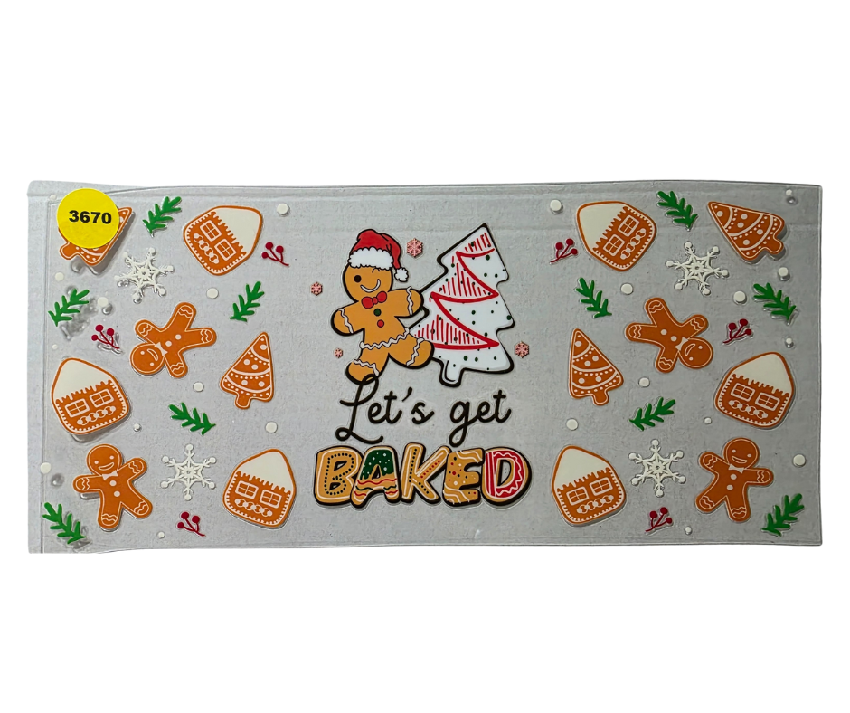 3670 LETS GET BAKED