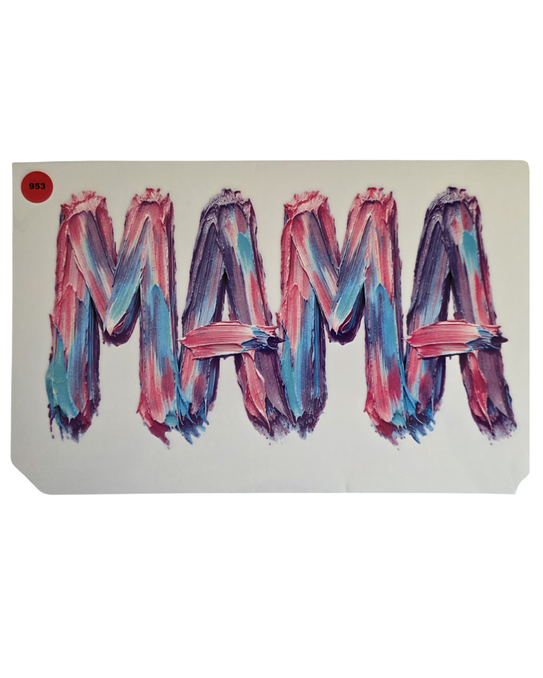 953 MAMA TRANSFER