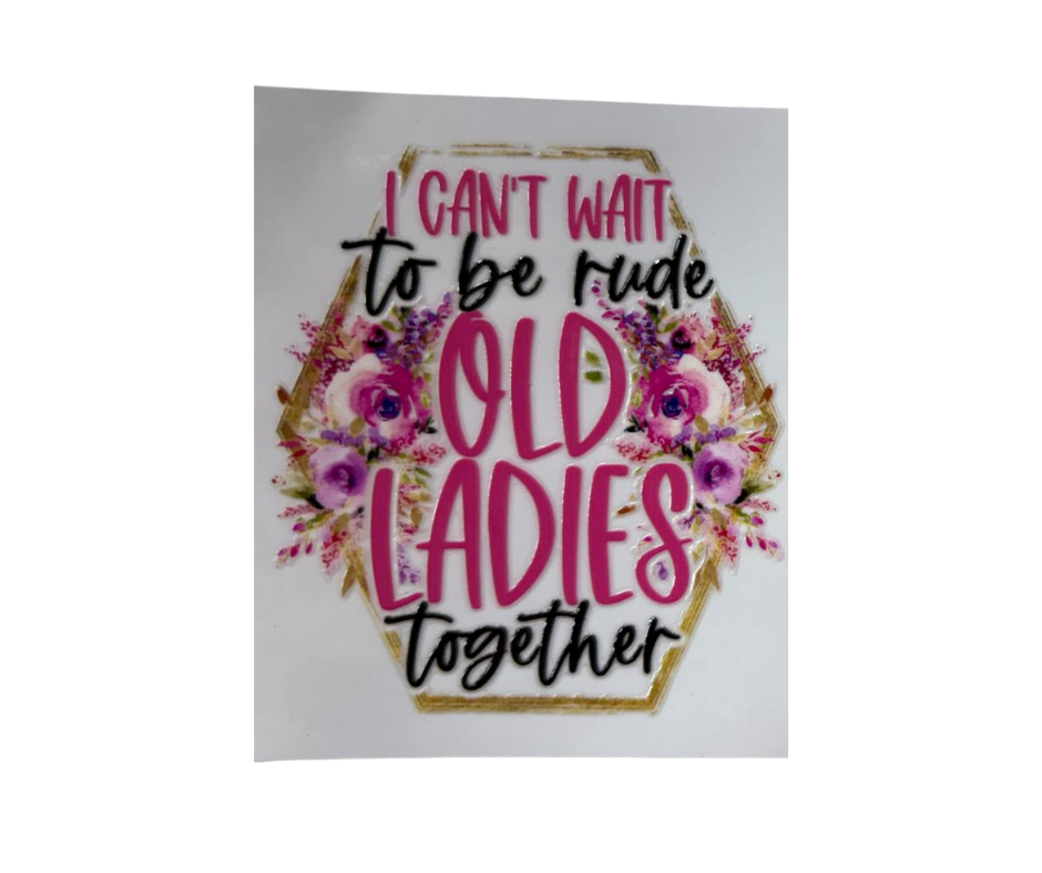 I CANT WAIT TO BE RUDE OLD LADIES (SINGLE)