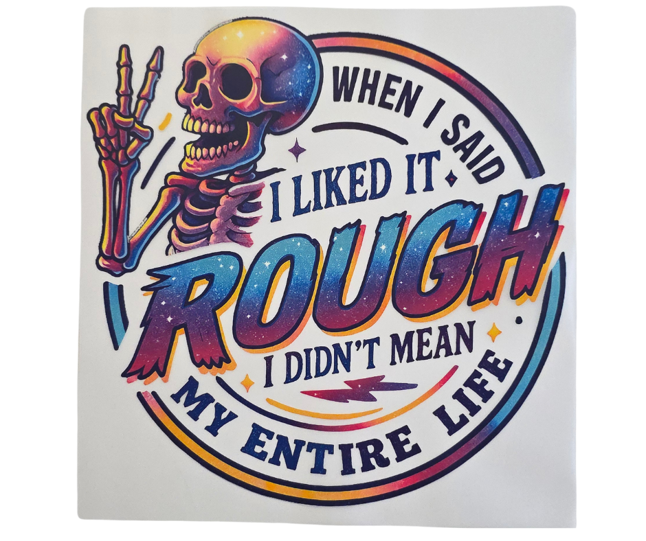 167 WHEN I SAID I LIKED IT ROUGH I DIDNT MEAN MY ENTIRE LIFE