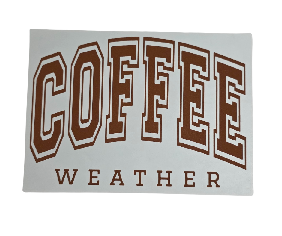 606 COFFEE WEATHER
