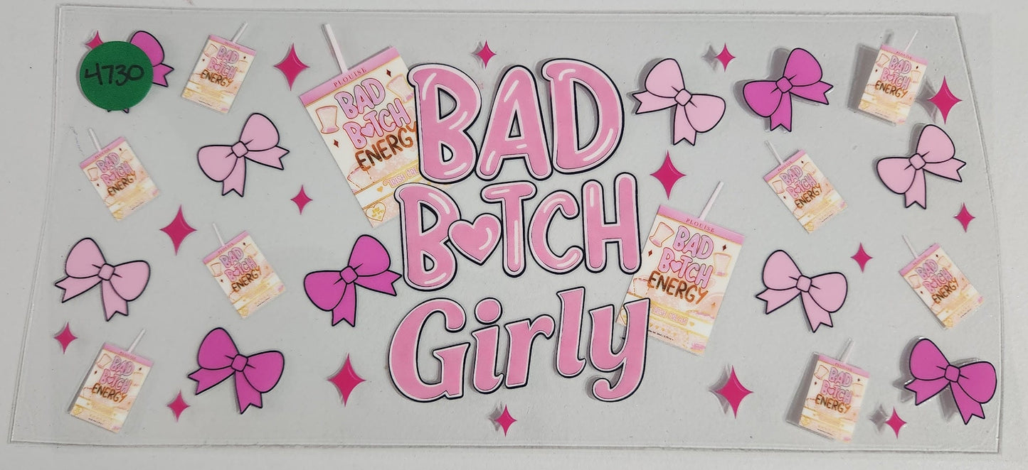4730 BAD BITCH GIRLY CUP DECAL