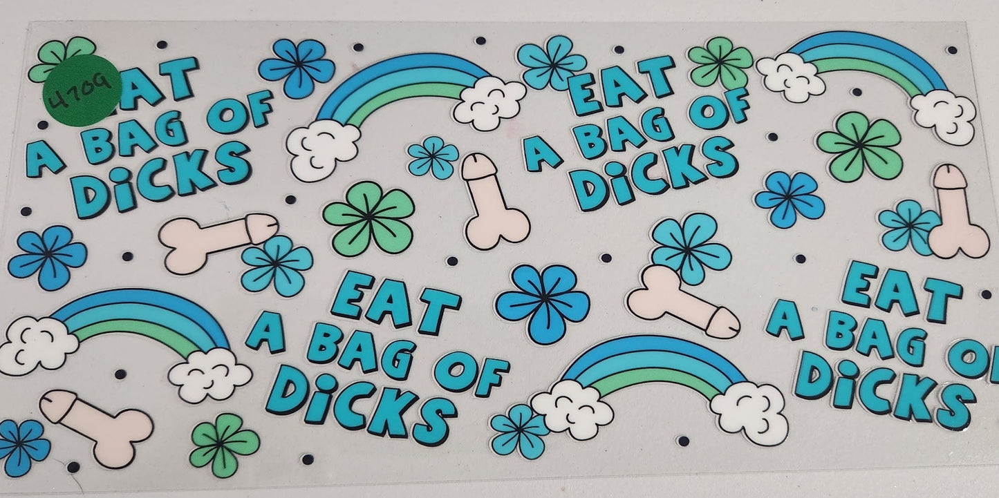 4709 EAT A BAG OF DICKS CUP DECAL