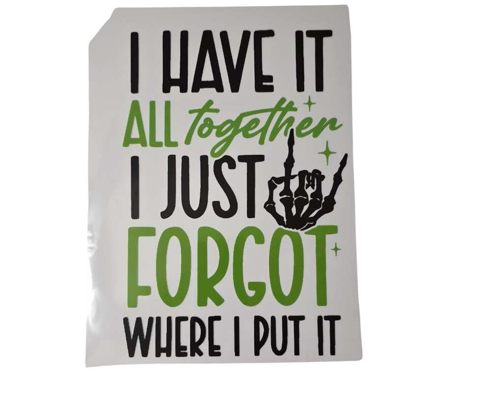 605 I HAVE IT ALL TOGETHER