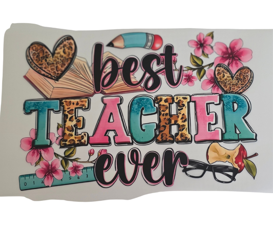 568 BEST TEACHER EVER TRANSFER