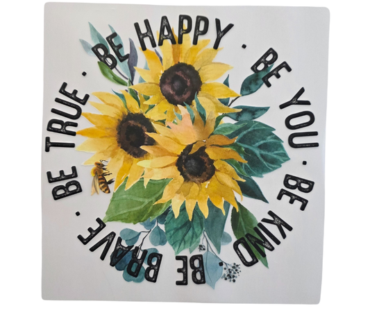205 BE HAPPY BE YOU BE KIND