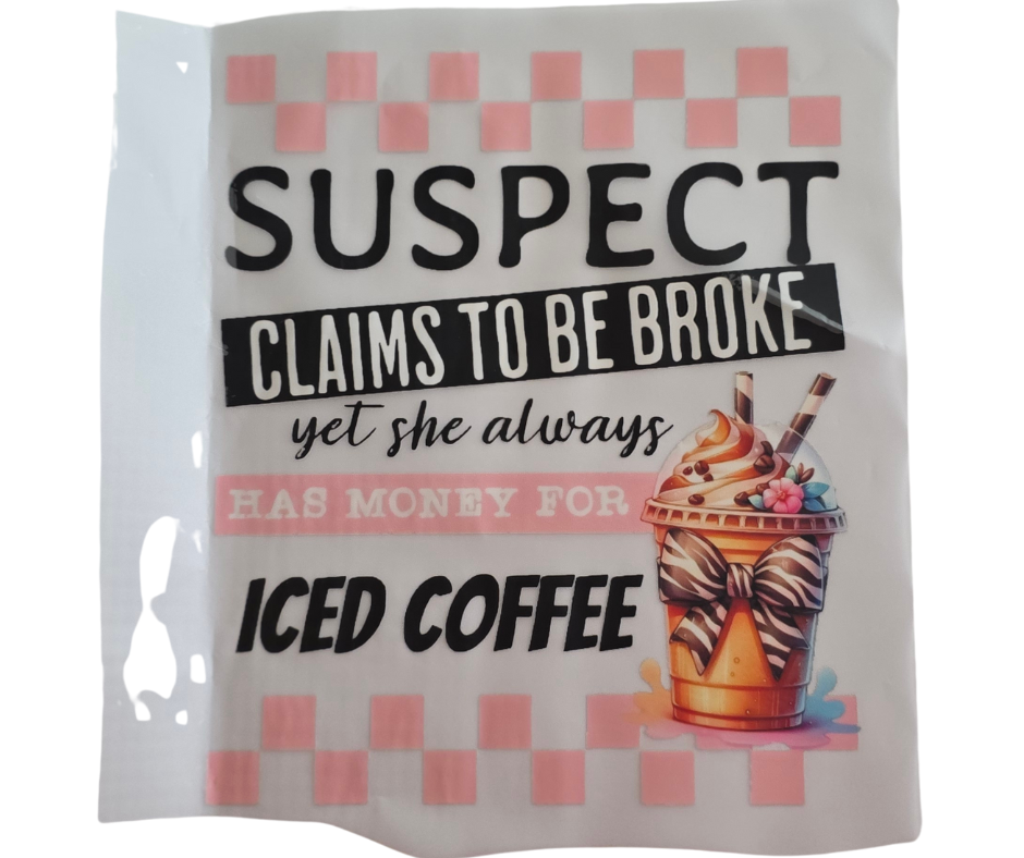 357 SUSPECT CLAIMS TO BE BROKE TRANSFER
