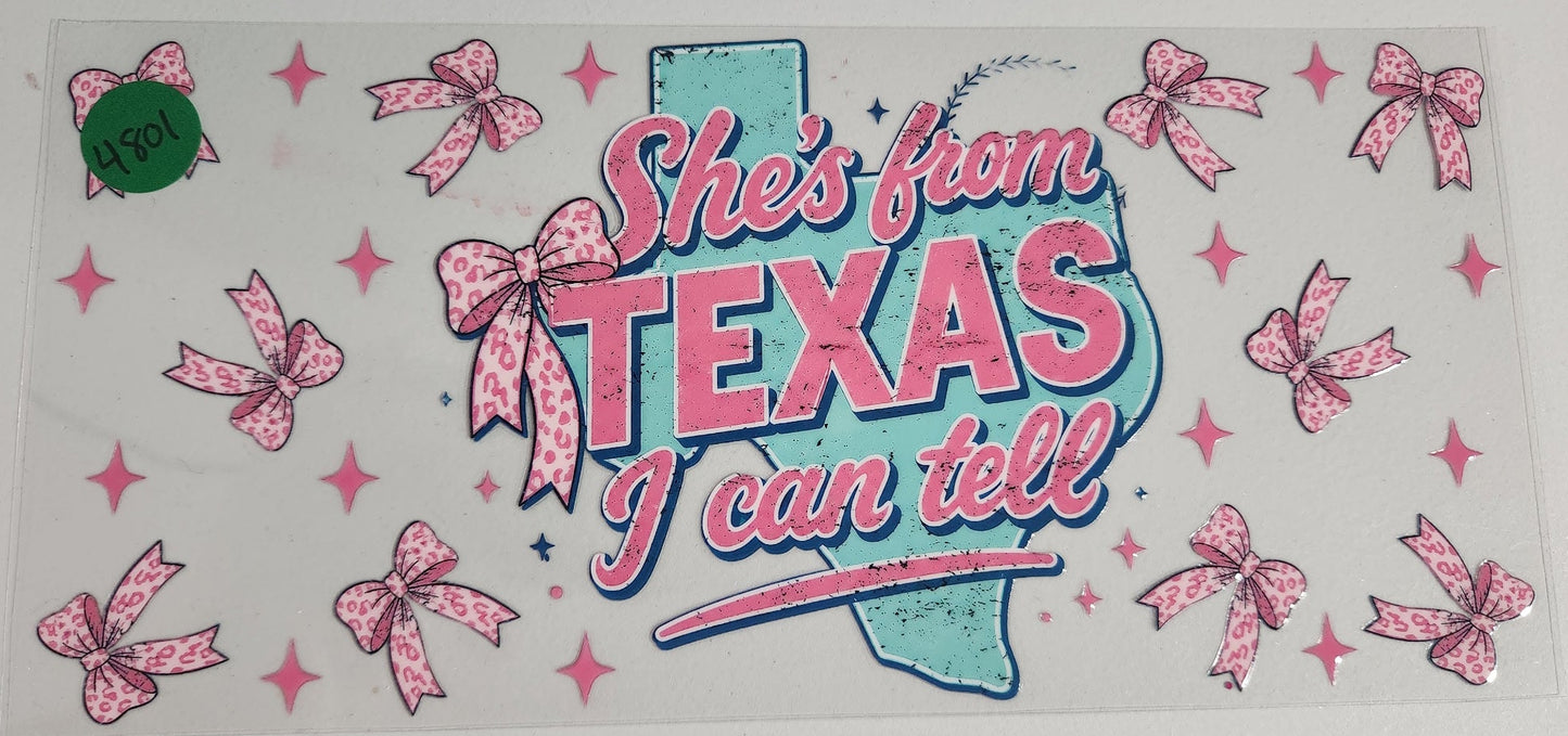 4801 SHES FROM TEXAS CUP DECAL (DOUBLE SIDED)
