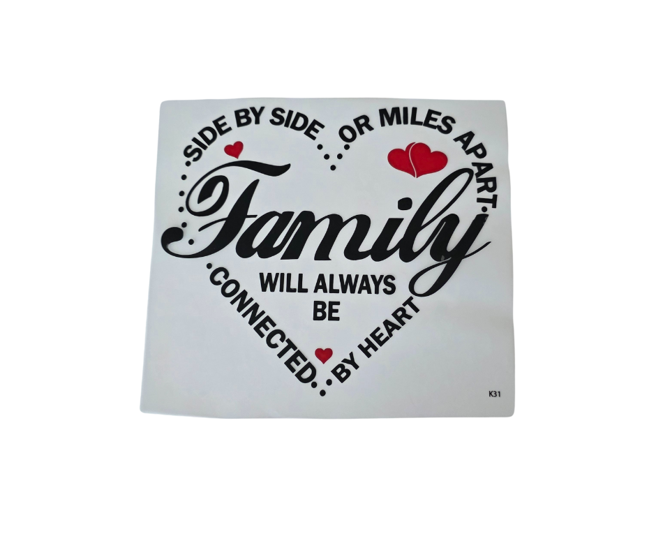 726 FAMILY WILL ALWAYS BE CONNECTED BY HEART