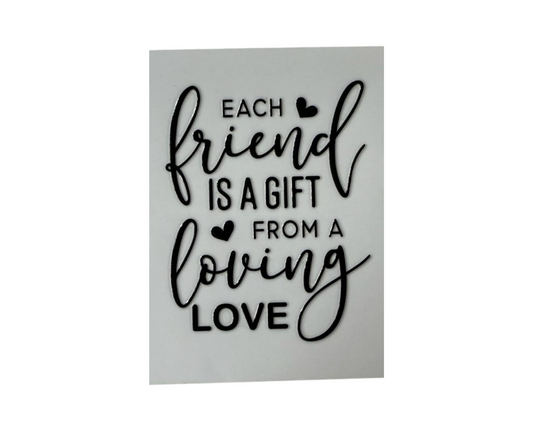 EACH FRIEND IS A GIFT (SINGLE)