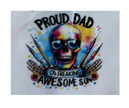 PROUD DAD OF A FREAKING AWESOME SON (SINGLE)