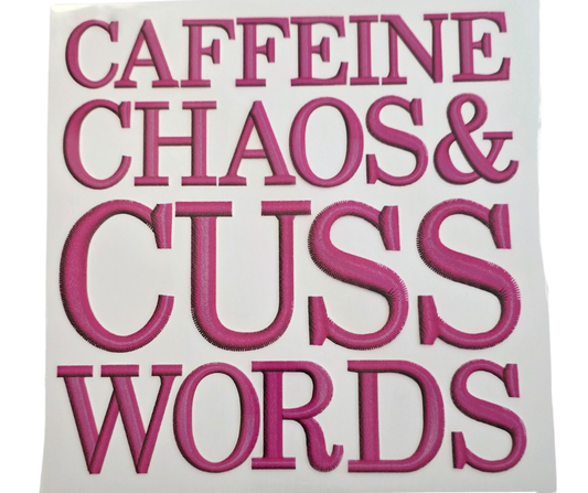 584 CAFFEINE CHAOS & CUSS WORDS