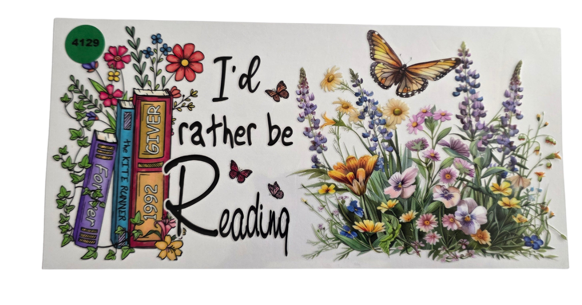 4129 ID RATHER BE READING