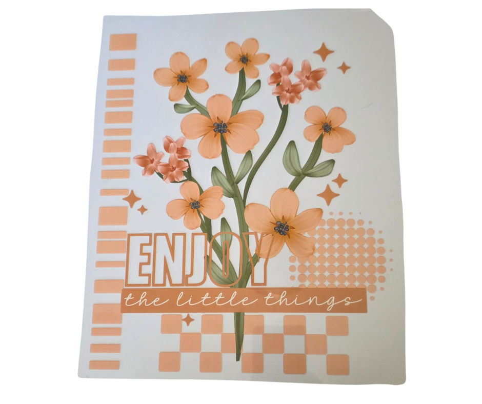 891 ENJOY THE LITTLE THINGS
