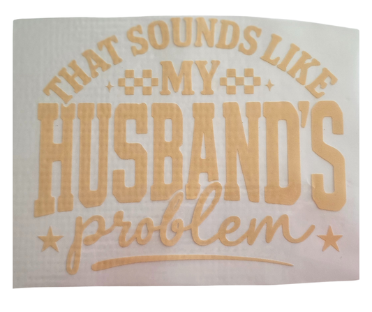 560 SOUNDS LIKE MY HUSBANDS PROBLEM TRANSFER