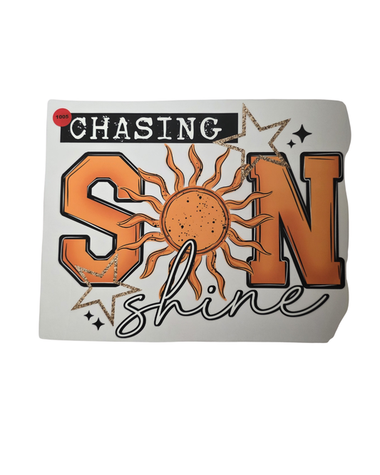 1005 CHASING SUNSHINE SHIRT TRANSFER