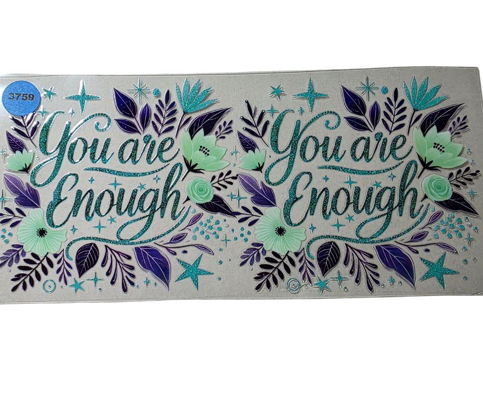 3759 YOU ARE ENOUGH