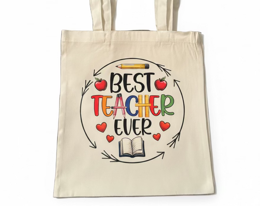 BEST TEACHER EVER TOTE BAG