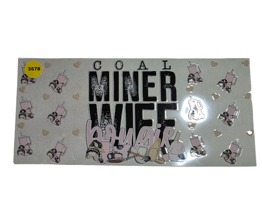 3578 COAL MINER WIFE