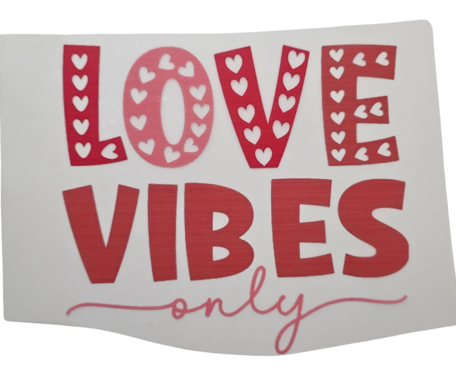 19 LOVE VIBES ONLY