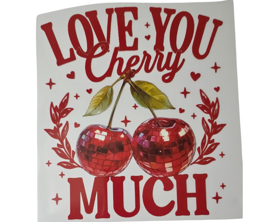 631 I LOVE YOU CHERRY MUCH