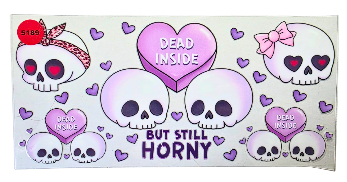 5189 DEAD INSIDE BUT STILL HORNY CUP DECAL