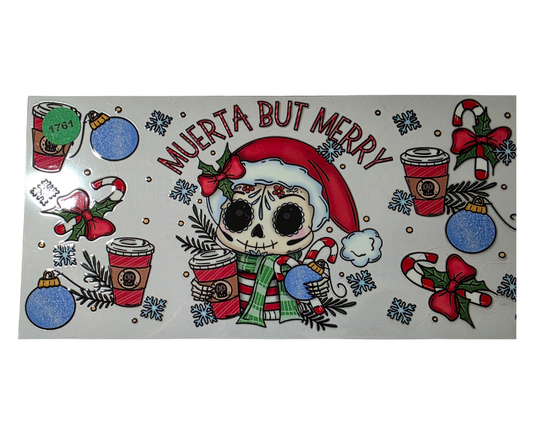 1761 MUERTA BUT MERRY