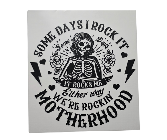 500 SOME DAYS I ROCK IT MOTHERHOOD #3