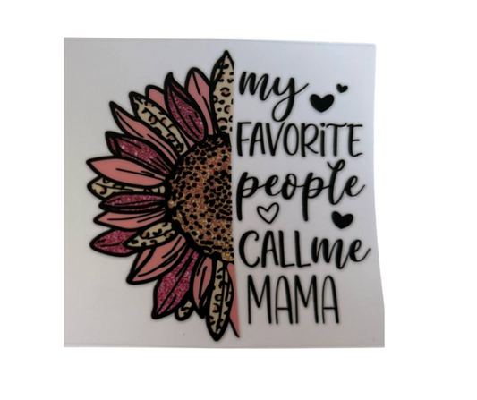 MY FAVORITE PEOPLE CALL ME MAMA (SINGLE)