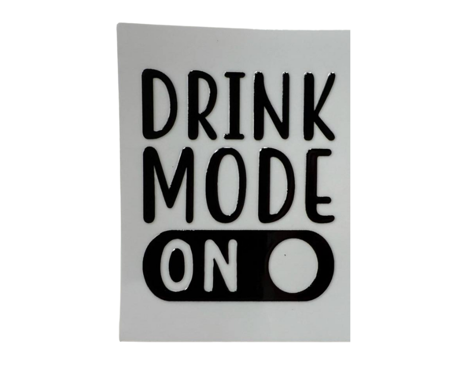 DRINK MODE ON (SINGLE)