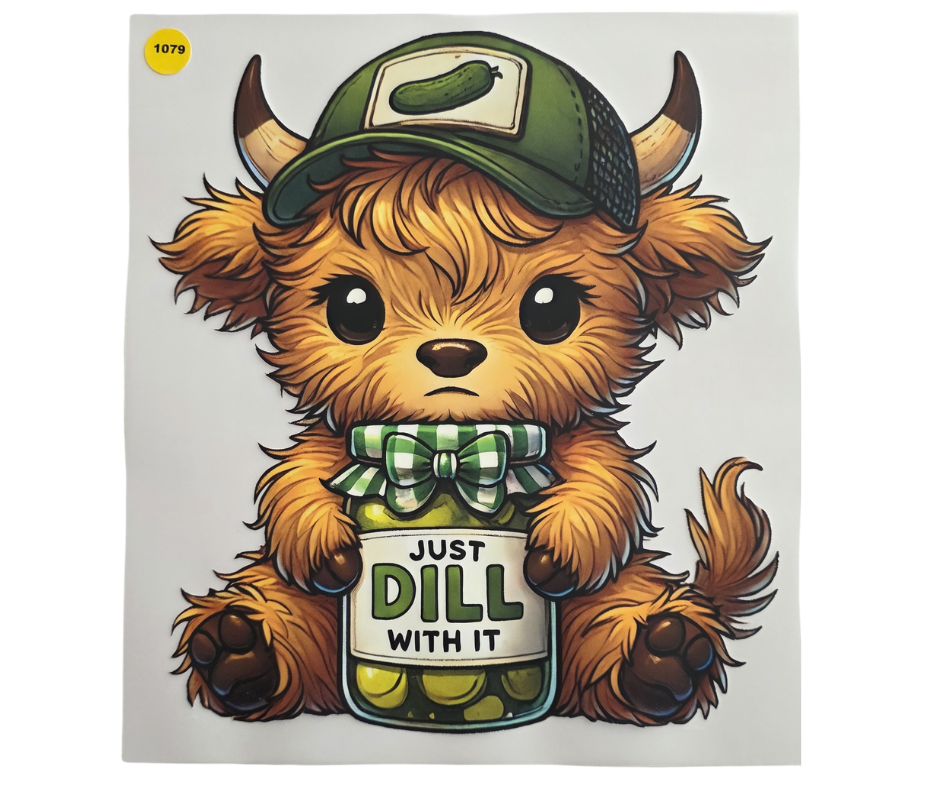 1079 JUST DILL WITH IT SHIRT TRANSFER