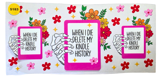 5183 DELETE MY KINDLE HISTORY CUP DECAL