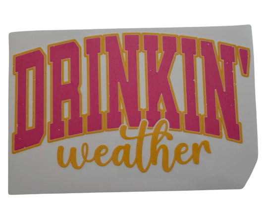 588 DRINKING WEATHER