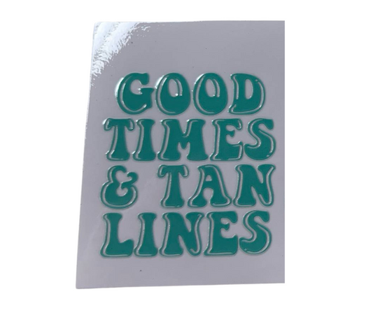 GOOD TIMES & TAN LINES (SINGLE)