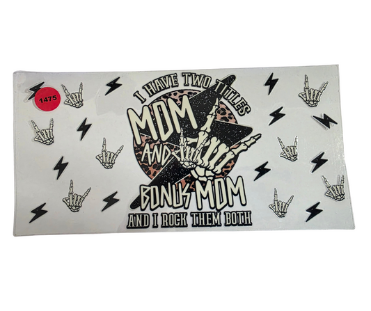 1475 MOM & BONUS MOM