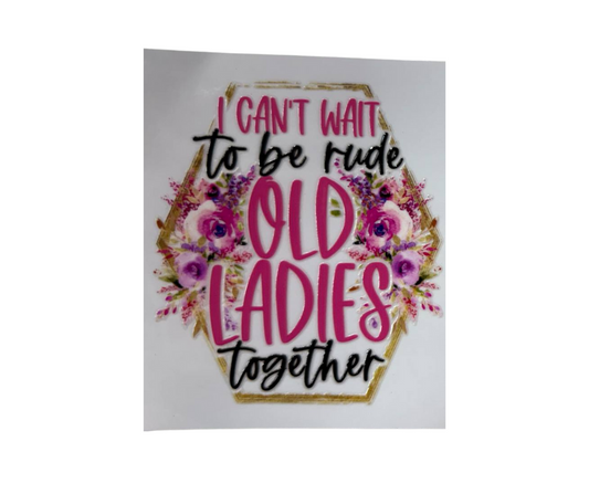 I CANT WAIT TO BE RUDE OLD LADIES (SINGLE)