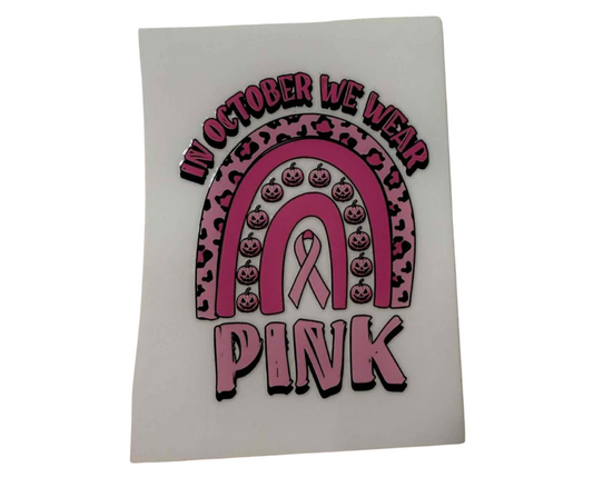 IN OCTOBER WE WEAR PINK RAINBOW (SINGLE)