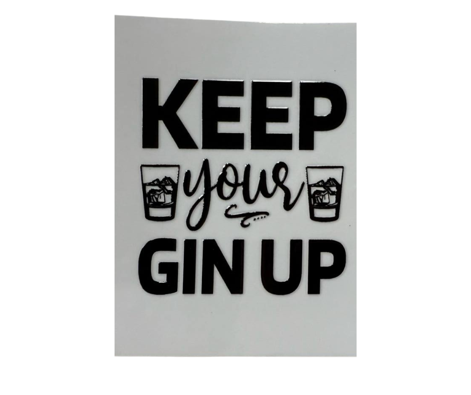 KEEP YOUR GIN UP (SINGLE)
