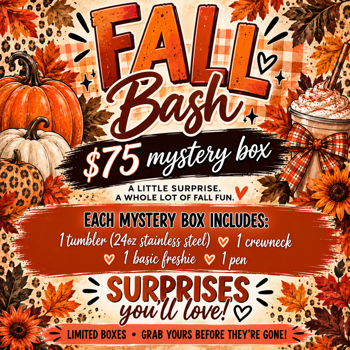 $75 FALL BASH MYSTERY BOX