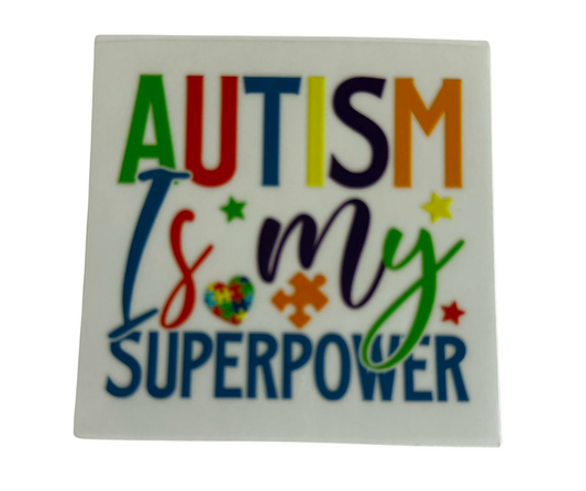 AUTISM IS MY SUPERPOWER (SINGLE)