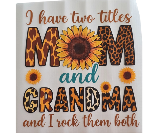 371 I HAVE TWO TITLES MOM AND GRANDMA TRANSFER