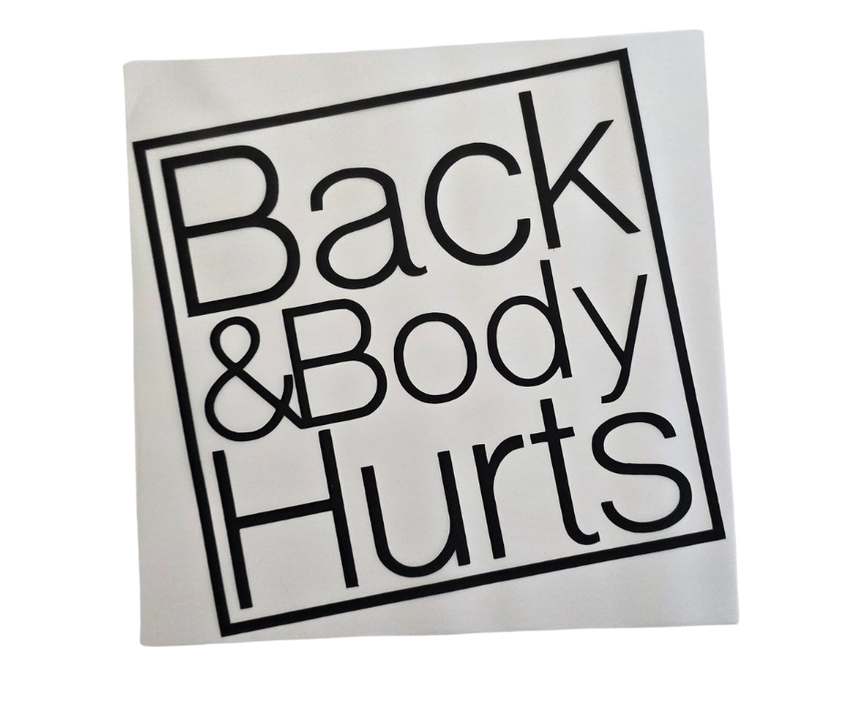 164 BACK & BODY HURTS