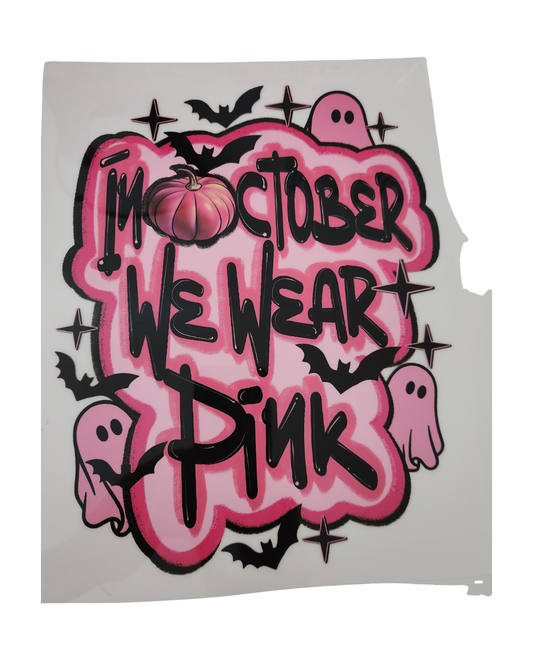 1132 IN OCTOBER WE WEAR PINK SHIRT TRANSFER