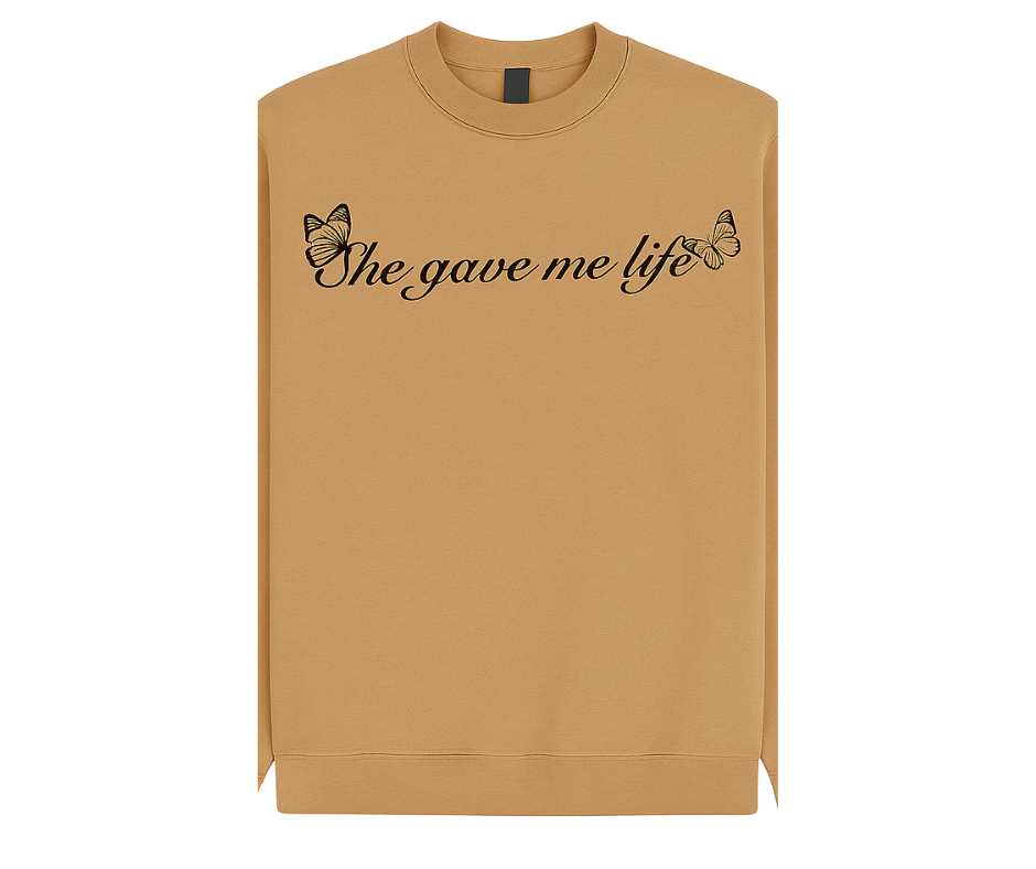 SHE GAVE ME LIFE (ADULT) TAN CREWNECK