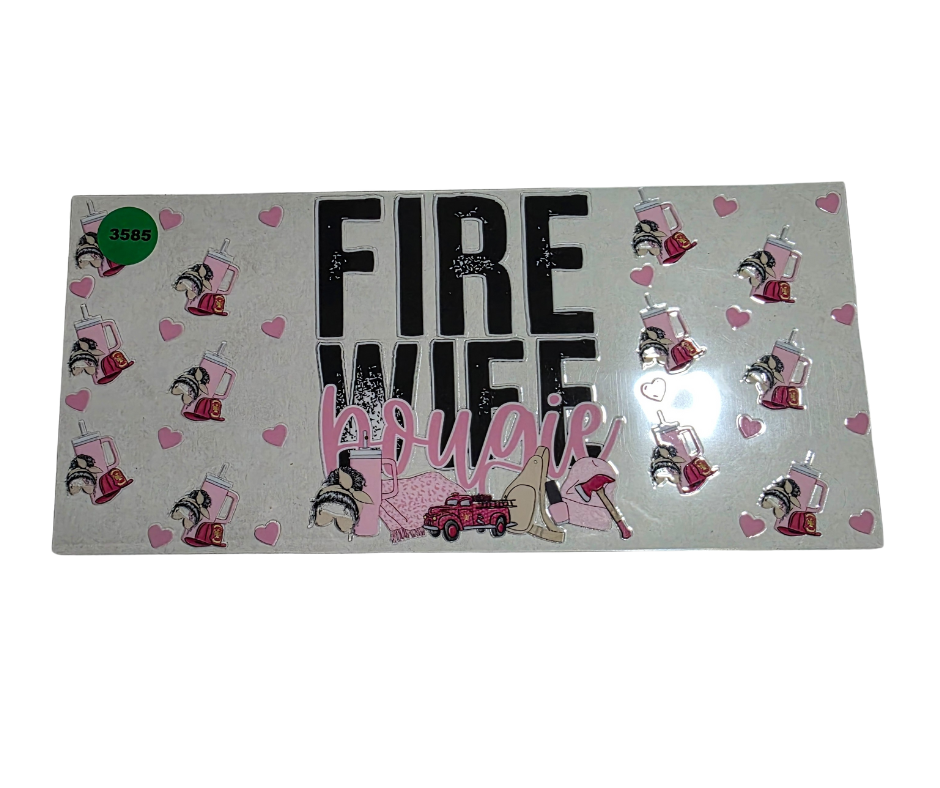 3585 FIRE WIFE