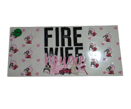 3585 FIRE WIFE