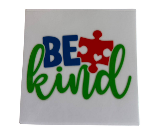 BE KIND AUTISM (SINGLE)